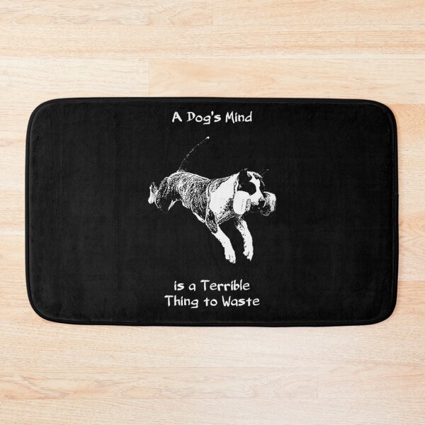 Item preview, A Dog's Mind is a Terrible Thing to Waste designed and sold by Child of the Corn Designs.