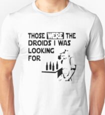Those Were The Droids I Was Looking For Funny Unisex T-Shirt
