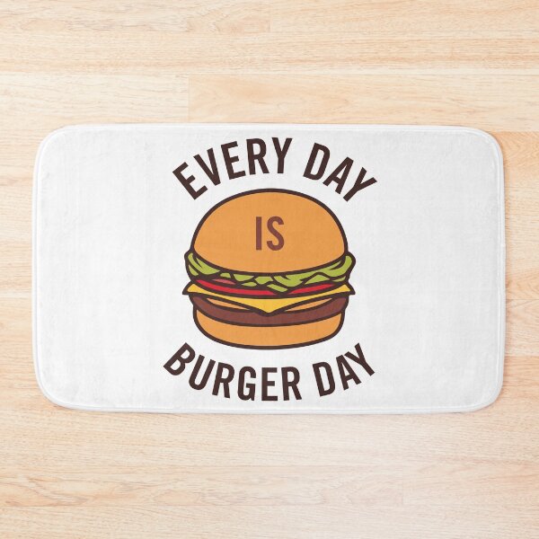 Item preview, Every day is burger day designed and sold by HiPolly.