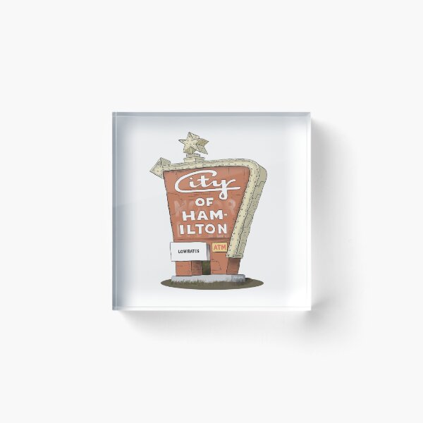City Motor Hotel Welcome to Hamilton sign Acrylic Block