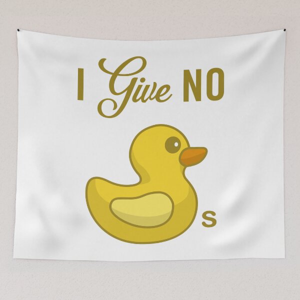 Item preview, I give no ducks designed and sold by HiPolly.