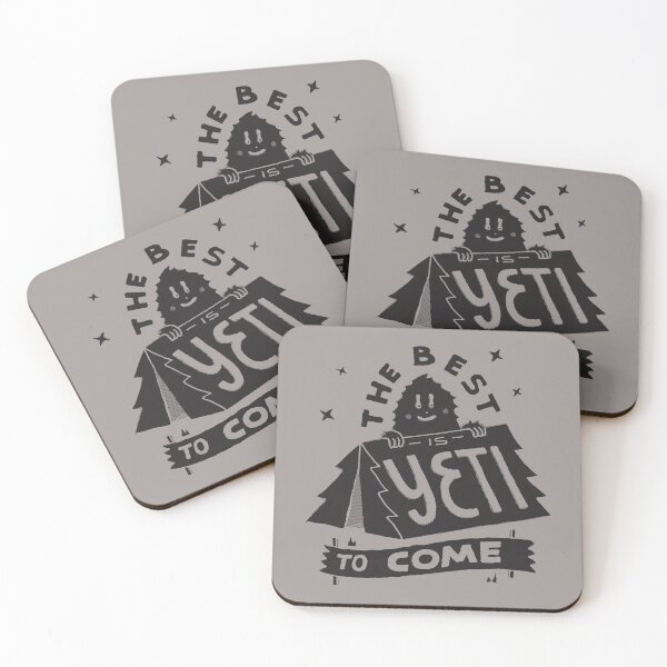 Item preview, The Best is Yeti to Come designed and sold by skitchism.