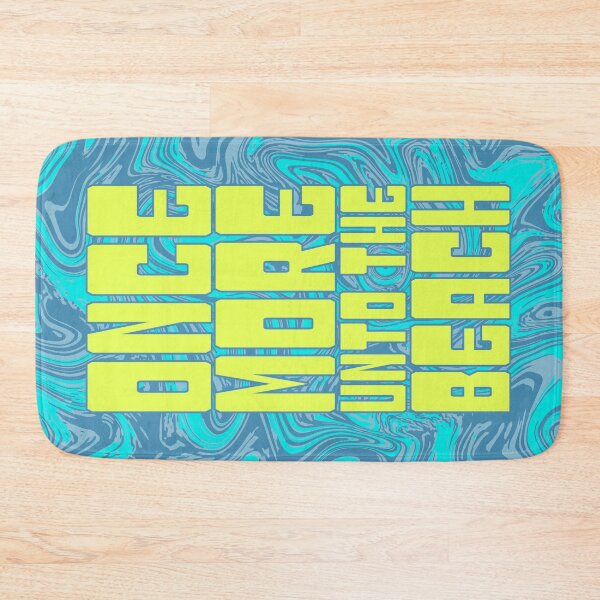 Item preview, Once More Unto The Beach designed and sold by GrandeDuc.