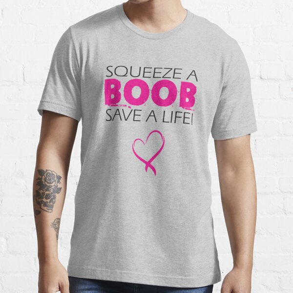 Save A Boob T-Shirts for Sale