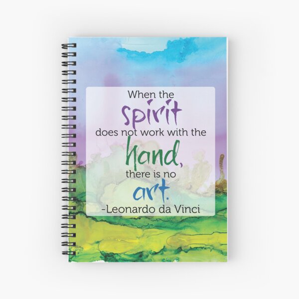 Inspirational Quote - Alcohol Ink - Da Vinci Spiral Notebook