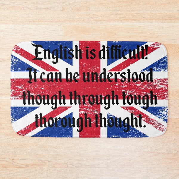 Item preview, English is difficult! designed and sold by SillyTees.