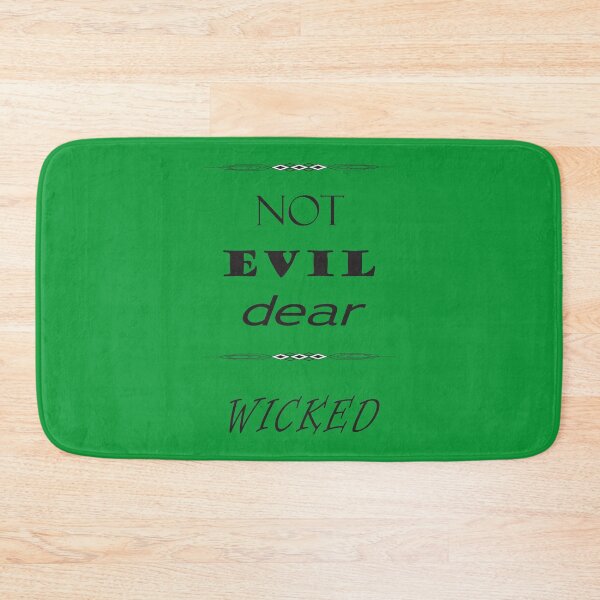 Item preview, Not evil dear wicked .... designed and sold by MadmyrtleDesign.