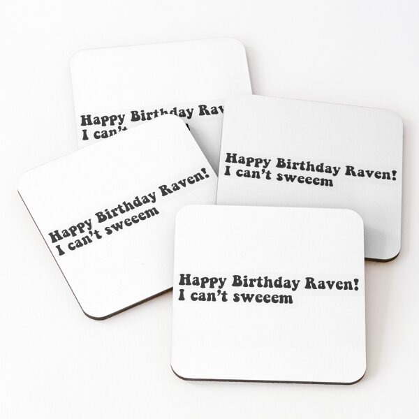 Item preview, Happy Birthday Raven! I can’t see sweem designed and sold by courtneylouix.