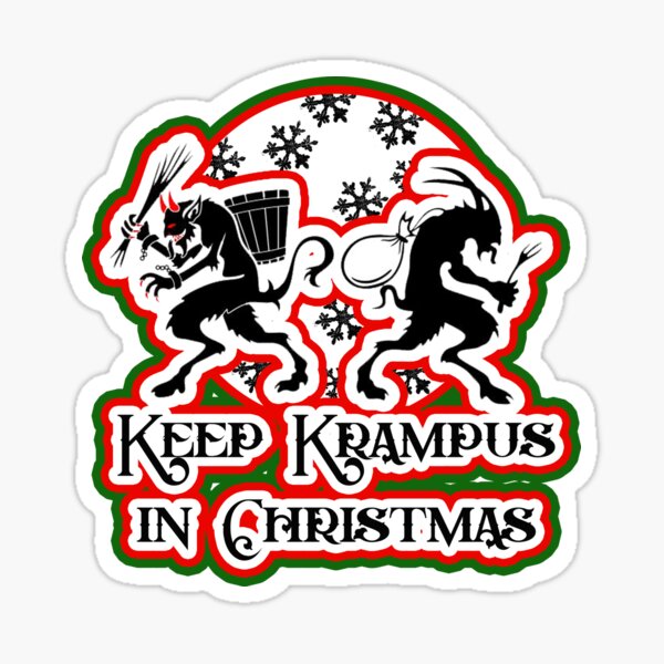 Item preview, Keep Krampus in Christmas designed and sold by ZombeeMunkee.