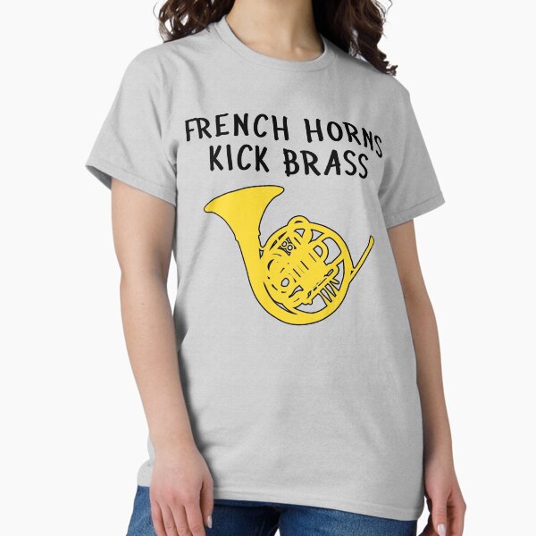 Artikel-Vorschau von French Horn - French Horns Kick Brass - F Horn Geschenk, designt und verkauft von HEJAshirts.