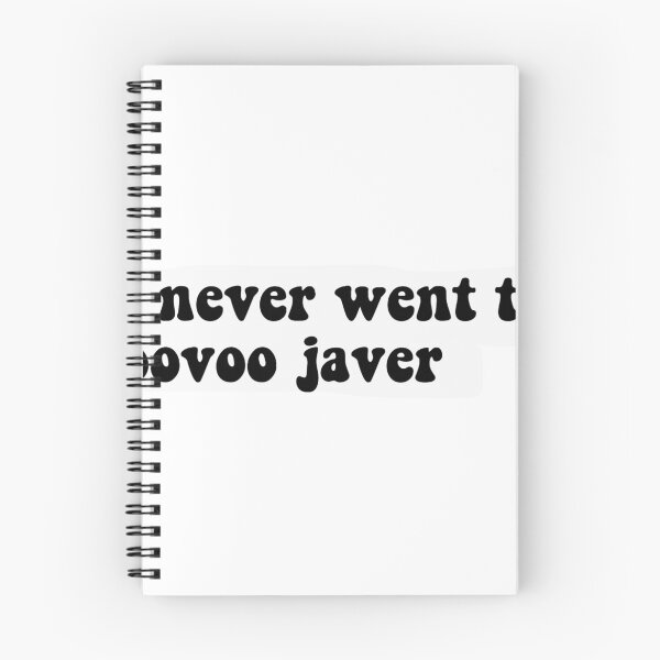 Item preview, I never went to oovoo javer  designed and sold by courtneylouix.