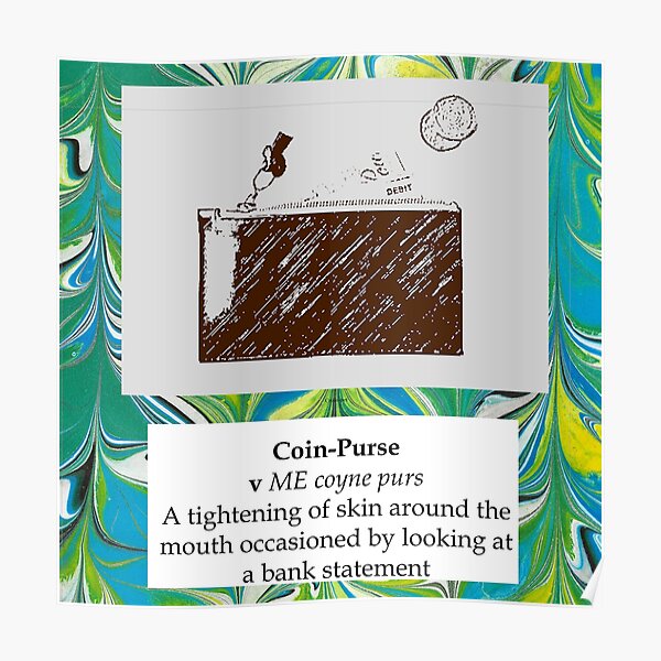 "Alternative Dictionary 4 CoinPurse" Poster for Sale by MarbleCloud