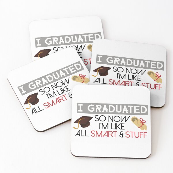 Item preview, I Graduated Now I'm Like Smart And Stuff Graduation T-Shirt designed and sold by eulonix.