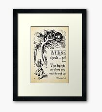 Alice in Wonderland - Cheshire Cat Quote - Where Should I go? - 0118 Framed Print