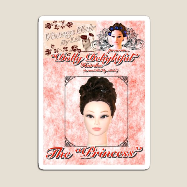 DOLLY DELIGHTFUL - PRINCESS Magnet