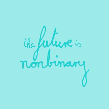 Artwork thumbnail, the future is nonbinary by In-Some-Between