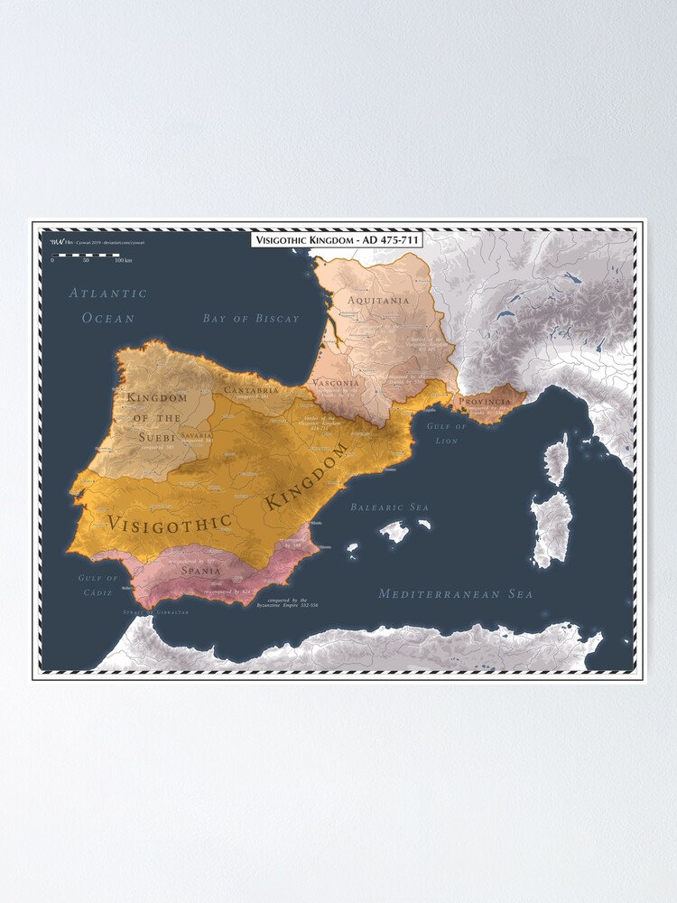 Poster Hispania Regnum Gothorum Ad 475 711 De Cyowari Redbubble