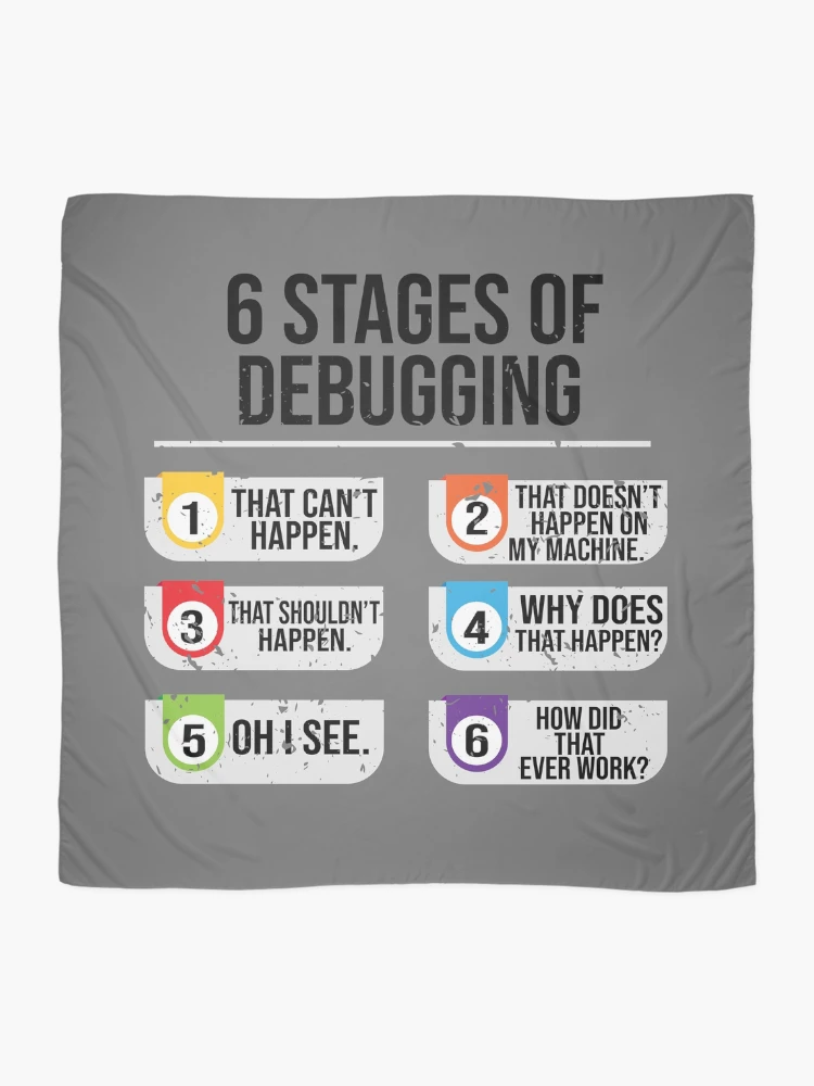 Thumbnail 2 of 3, Scarf, 6 Stages Of Debugging Computer Programming designed and sold by eulonix.
