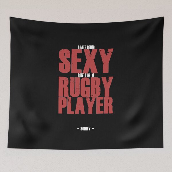 Item preview, I hate being sexy Graphic for a Rugby Player and Fan designed and sold by surfingfun.