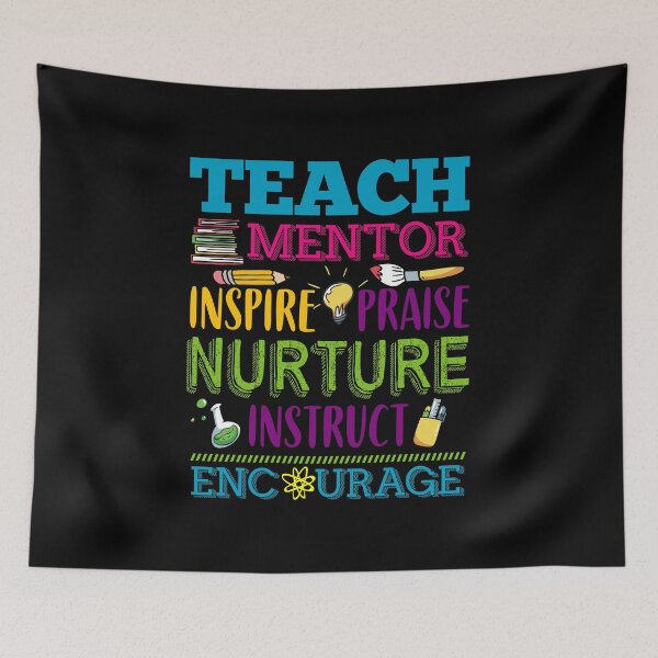 Item preview, Teach Mentor Inspire Praise Nurture Instruct Encourage Teacher Graphic designed and sold by woodsgoodsco.