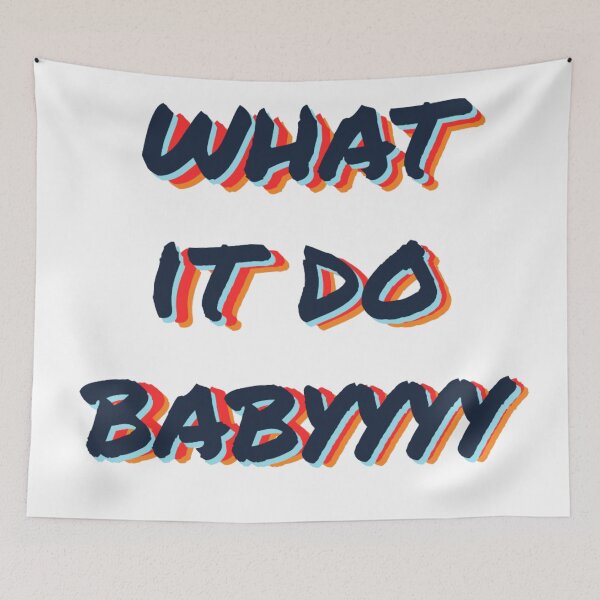Item preview, what it do babyyyy navy designed and sold by aprilconway.