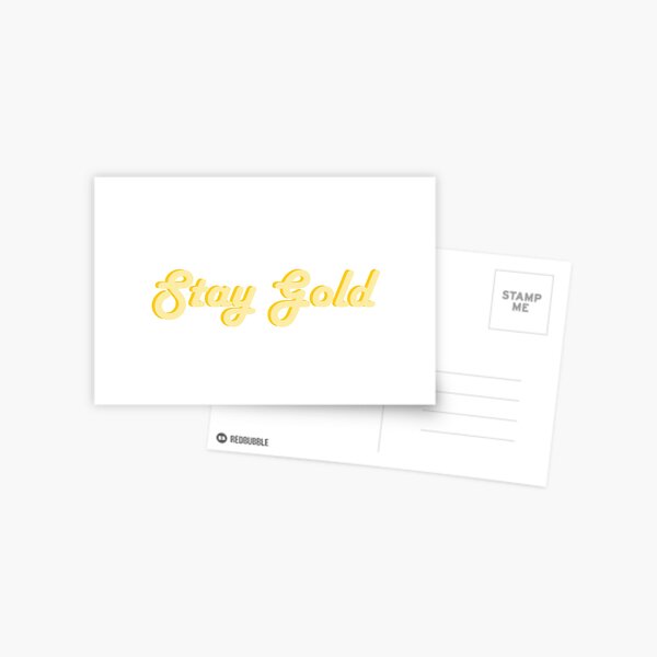 Stay Gold Postcard
