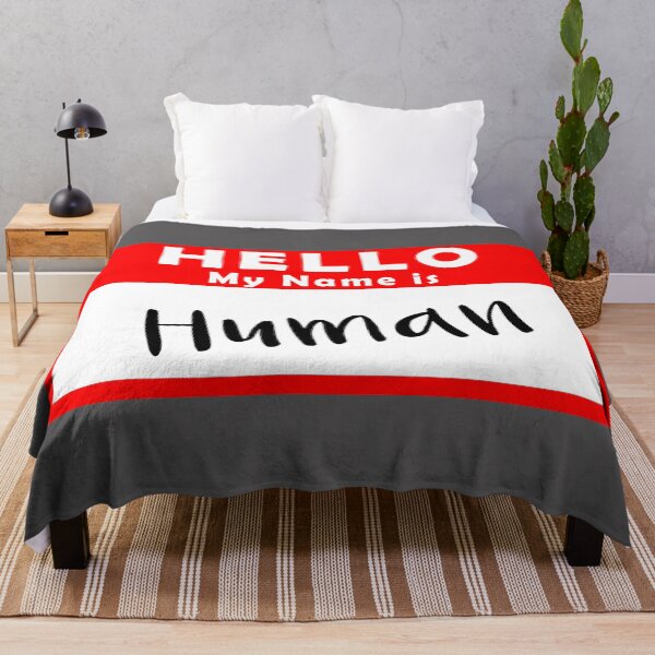 Item preview, Hello My Name is Human designed and sold by Shanestillz.