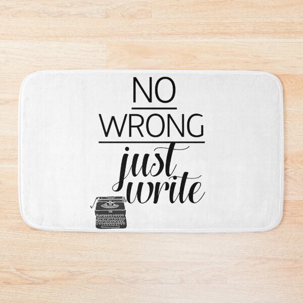 Item preview, No Wrong, Just Write designed and sold by TheWriteShoppe.