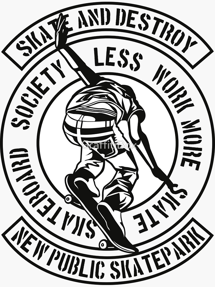 "Skate And Destroy" Sticker by GraffitiBox Redbubble