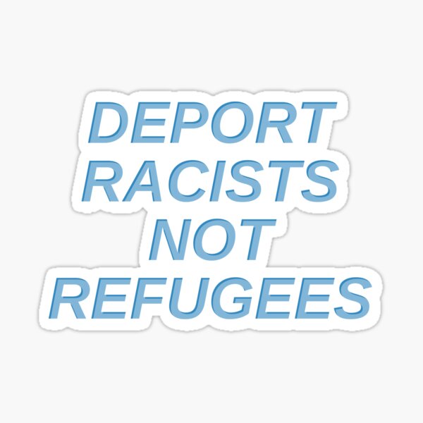 Artikel-Vorschau von Deportiert Rassisten, nicht Flüchtlinge (Hologrammtext blau), designt und verkauft von quinnhopp.