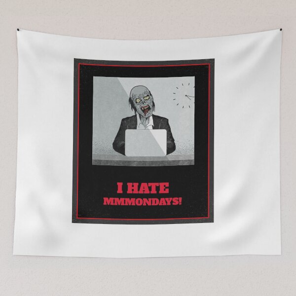 Item preview, I Hate Mondays Zombie designed and sold by modernzen.