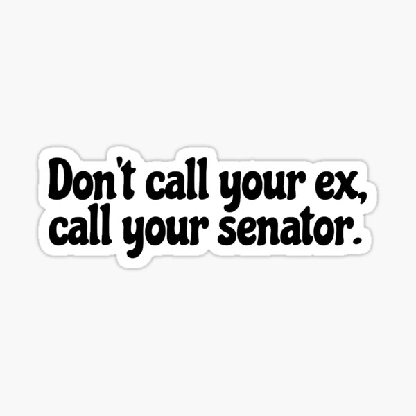 Item preview, Don’t call your ex designed and sold by sticcity.