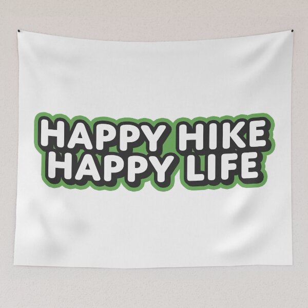 Item preview, Happy Hike, Happy Life designed and sold by jeffs-stickers.