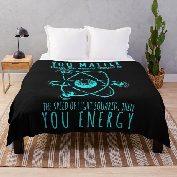 Item preview, You Matter You Energy Quote Science Geek Humor designed and sold by findgreatshirts.