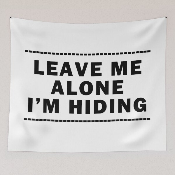 Item preview, Leave Me Alone designed and sold by Stanarchy.