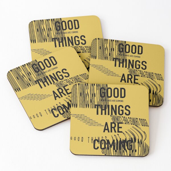Item preview, GOOD THINGS ARE COMING designed and sold by shelbiefran.