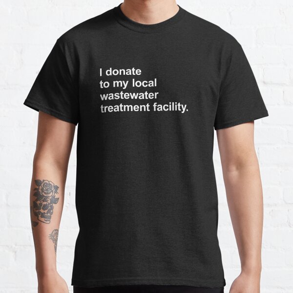 Item preview, I donate to my local wastewater treatment facility designed and sold by Aaron  Kinzer.