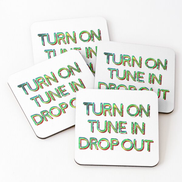 Item preview, Turn On Tune In Drop Out Trippy Text designed and sold by BirdsongAndBear.