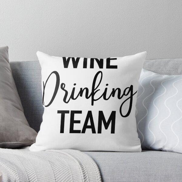Item preview, Wine Drinking Team designed and sold by PeerlessMerch.