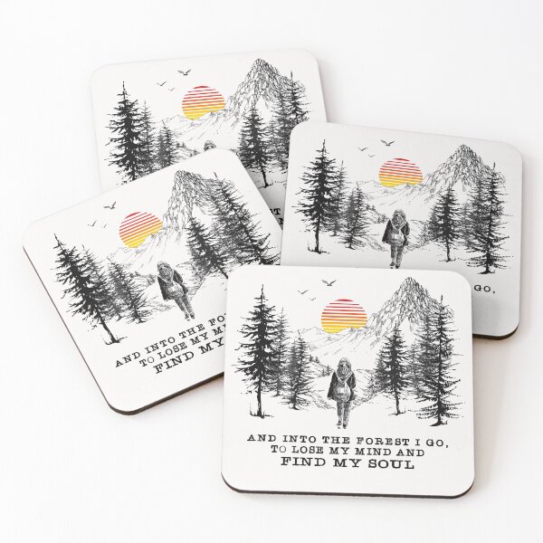 Item preview, And Into The Forest I go to lose my mind and find my soul camping mountain designed and sold by bentakana.