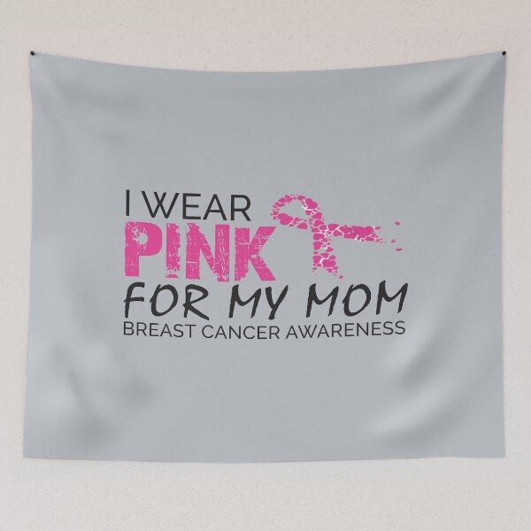 Item preview, I wear pink for my mom breast cancer awareness designed and sold by Christopher Taylor.