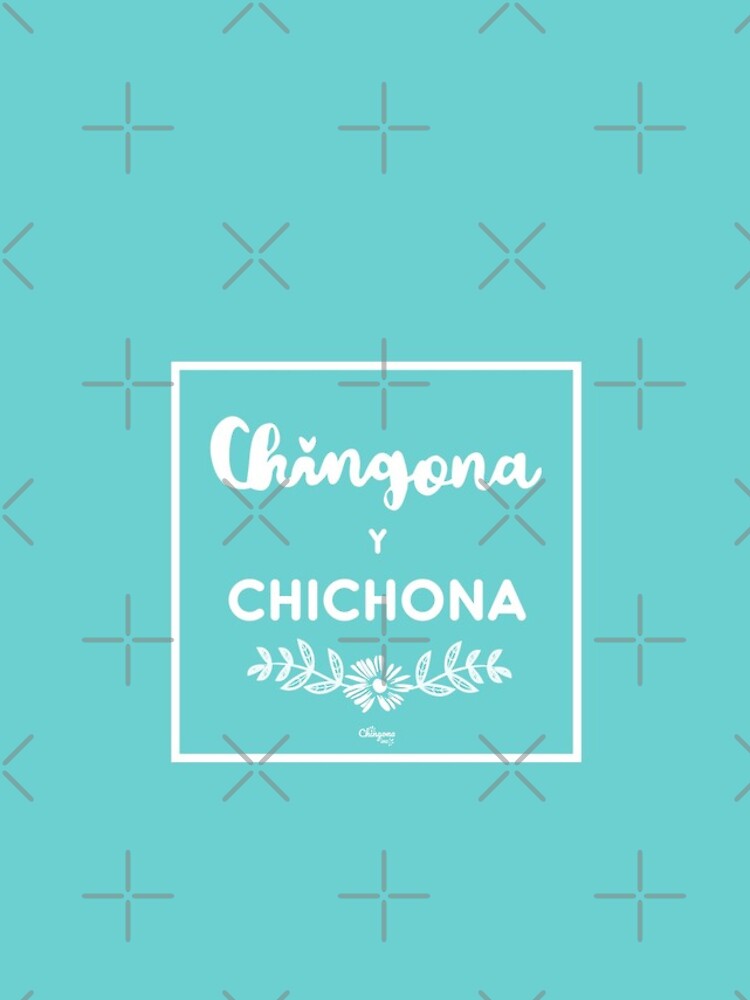 Chingona Y Chichona by vosio