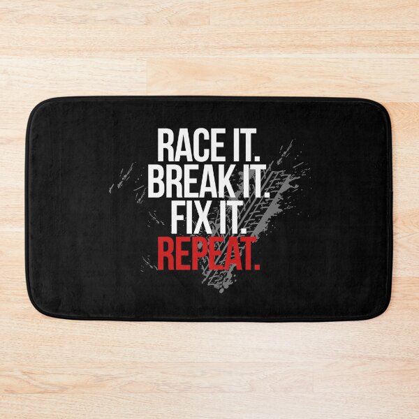Item preview, Race it, Break it, Fix it... Repeat - Car Guys - Racecar designed and sold by 365CarMods Official.