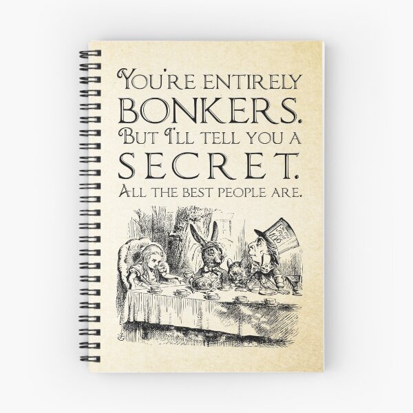 Item preview, Alice in Wonderland -  You're entirely bonkers -  Mad Hatter Quote 0189 designed and sold by ContrastStudios.