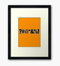 Q*Bert Parody ?#@*&%! Framed Print