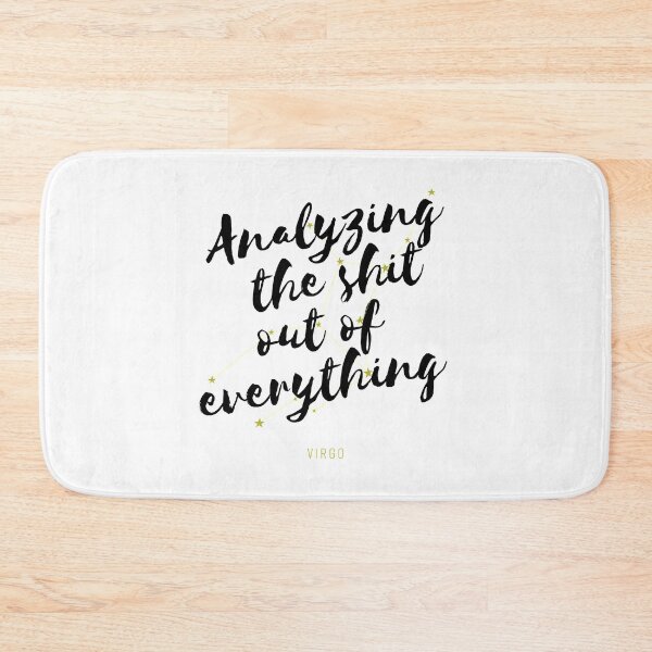 Item preview, Virgo – Analyzing The Shit Out Of Everything designed and sold by StarSignPrints.
