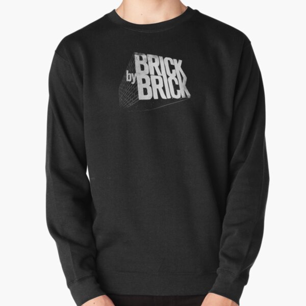 Brick By Brick %26 Hoodies & Sweatshirts for Sale | Redbubble