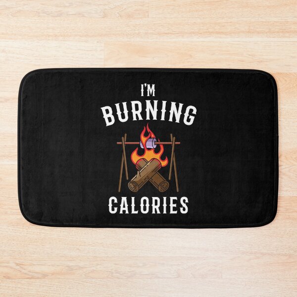 Item preview, I'm burning calories designed and sold by tonstan.