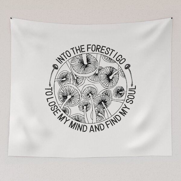 Item preview, into the forest i go to lose my mind and find my soul designed and sold by bentakana.