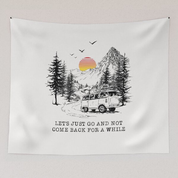 Item preview, let's just go and not come back for a while designed and sold by bentakana.